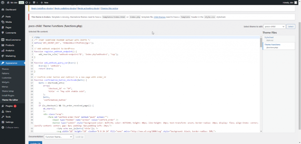 3. Access and open the functions.php file of the WordPress template you're using (Path: WordPress Admin Site -> Appearance -> Theme File Editor) and paste the copied shortcode.