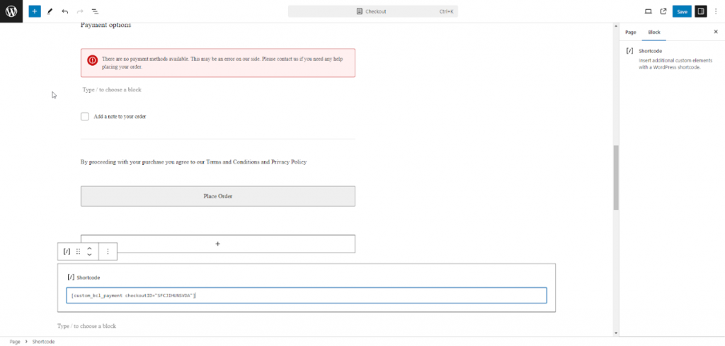 4. Add a shortcode block where you want to display the CoinDirect checkout button, and paste the following shortcode [custom_bcl_payment checkoutID="{checkout ID}"].